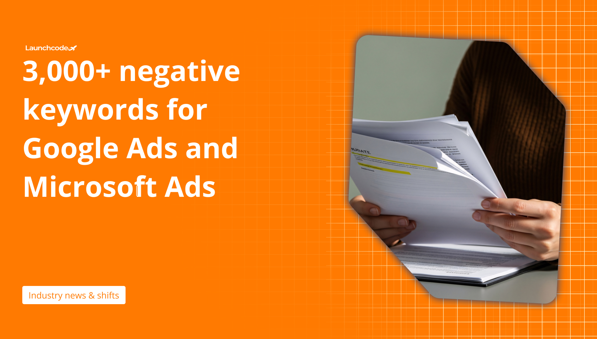 3000 negative keywords for Google Ads and Microsoft Ads