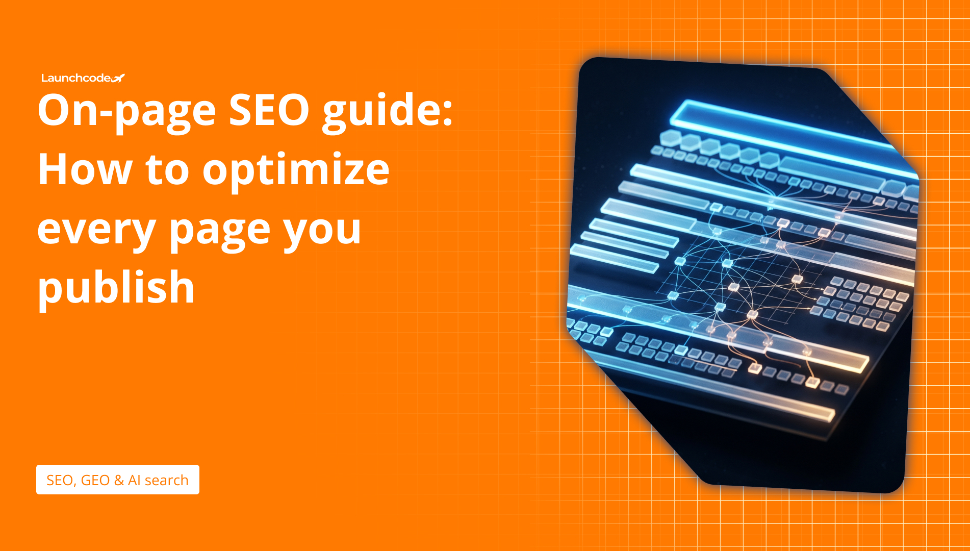 On-page SEO guide How to optimize every page you publish
