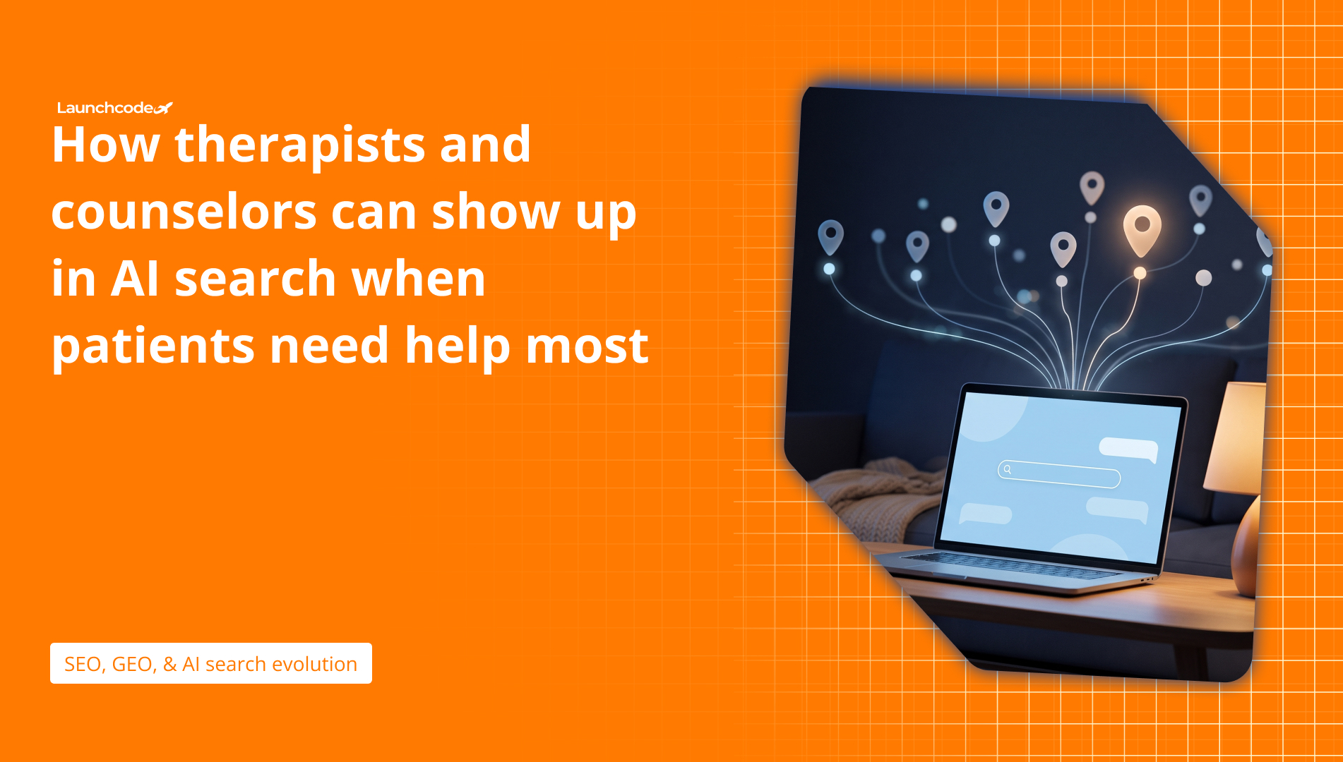 How therapists and counselors can show up in AI search when patients need help